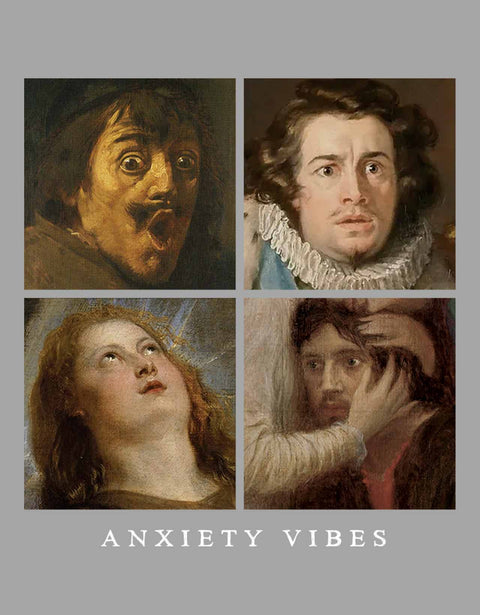 Anxiety vibes